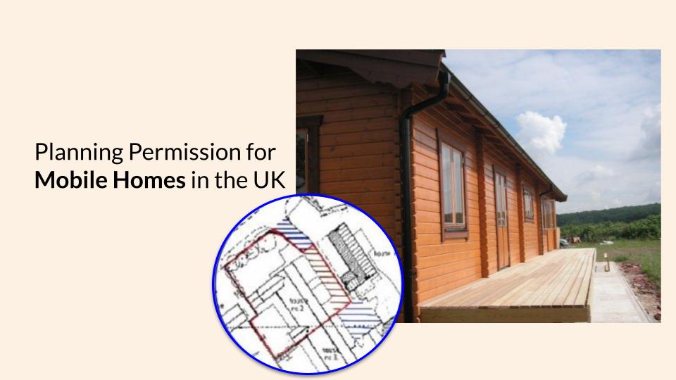 Planning Permission for Mobile Homes UK